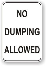 (image for) No Dumping Allowed Aluminum Sign