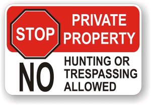 (image for) Private Property No Hunting Or Trespassing Allowed Aluminum Sign