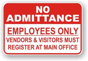 (image for) No Admittance Employees Only Aluminum Sign