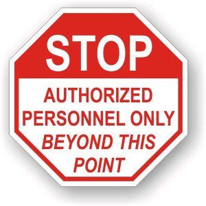 (image for) Stop Authorized Personnel Only Beyond This Point Aluminum Sign