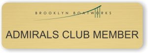 (image for) Brooklyn Boatworks Admirals Club Member Shaped Gold badge