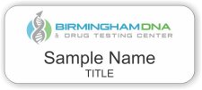 (image for) Birmingham DNA & Drug Testing Center Standard White badge
