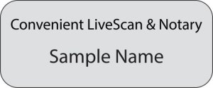 (image for) Convenient LiveScan & Notary Standard Silver badge