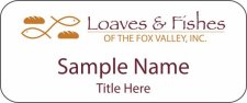 (image for) Loaves & Fishes of the Fox Valley, Inc. Standard White badge