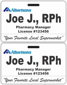 (image for) Albertsons ID Style Dual Sided Pharmacy Badge (No NiceGuard)