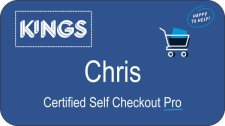 (image for) Kings Certified Self Checkout Pro Blue Badge