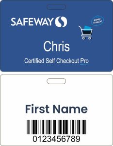 (image for) Safeway Certified Self Checkout Pro Blue Badge (ID Style)