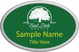 (image for) East Dale Realty Oval Silver Prestige Pebbled Badge