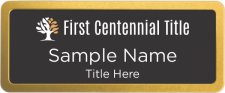 (image for) First Centennial Title Prestige Gold Anodized Black Badge