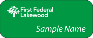 (image for) First Federal Lakewood Standard Green Name Badge