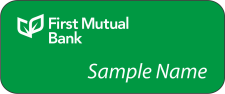 (image for) First Mutual Bank Standard Green Name Badge