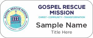 (image for) Gospel Rescue Mission Standard White Badge