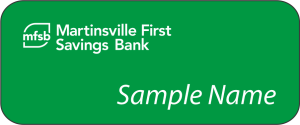 (image for) Martinsville First Savings Bank Standard Green Name Badge