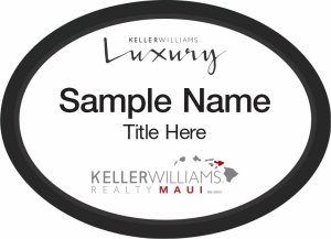 (image for) Keller Williams Luxury Maui - Oval Executive Black Badge with White Insert, Black Text