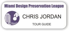 (image for) Miami Design Preservation League White Badge