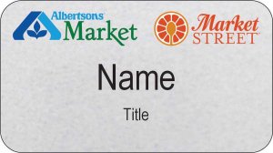 (image for) Albertsons Market and Market Street Dual Logo Silver Name Badge