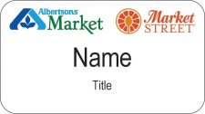 (image for) Albertsons Market and Market Street Dual Logo White Name Badge