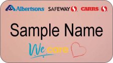 (image for) Albertsons Safeway Carrs Tri Logo We Care Rose Gold Name Badge