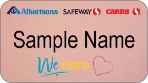 (image for) Albertsons Safeway Carrs Tri Logo We Care Rose Gold Name Badge