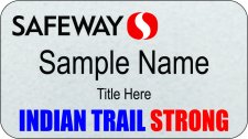 (image for) Safeway Indian Train Strong Silver Name Badge