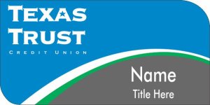 (image for) Texas Trust Credit Union Name Badge - Credit Union (with title)