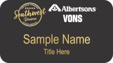 (image for) Albertsons Vons "The Gold Standard" Black Name Badge
