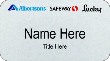 (image for) Tri-Logo Alberstons, Safeway, Lucky Silver Name Badge