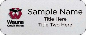 (image for) Wauna Federal Credit Union Standard Silver badge - 2 Title Lines