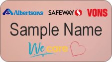 (image for) Albertsons Safeway Vons Dual Logo We Care Rose Gold Name Badge