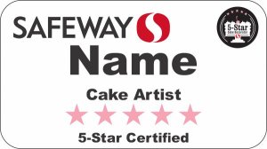 (image for) 5 Star Cake Decorator Safeway White Name Badge