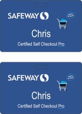(image for) Safeway Salaried Certified Self Checkout Pro Blue Badge (Corporate ID Style)