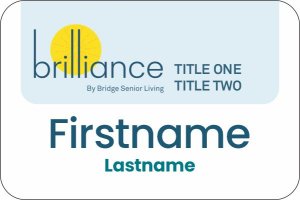 (image for) Brilliance by Bridge Senior Living White Name Badge