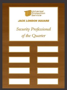 (image for) Universal Protection Service - Jack London Square - Quarter Perpetual Plaque